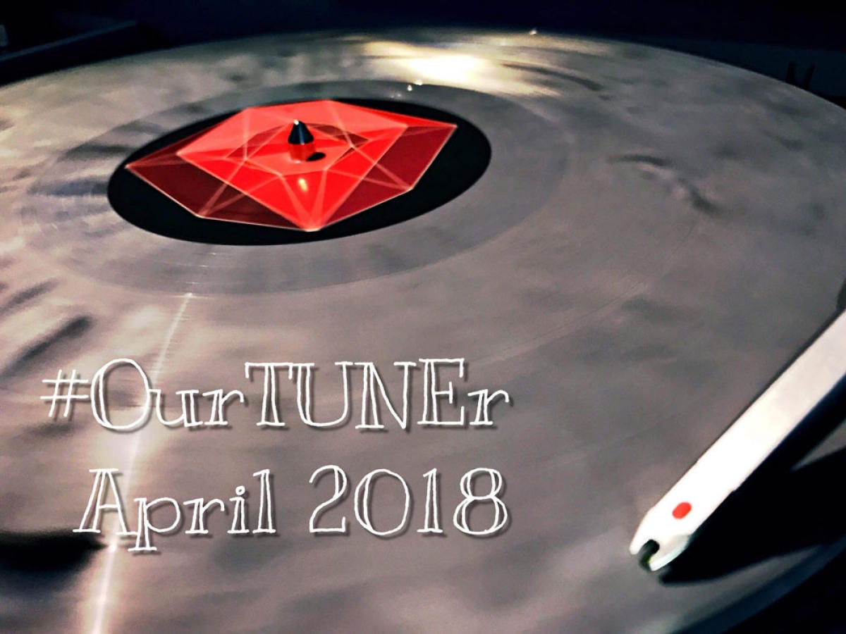 #Our TUNEr - April 2018
