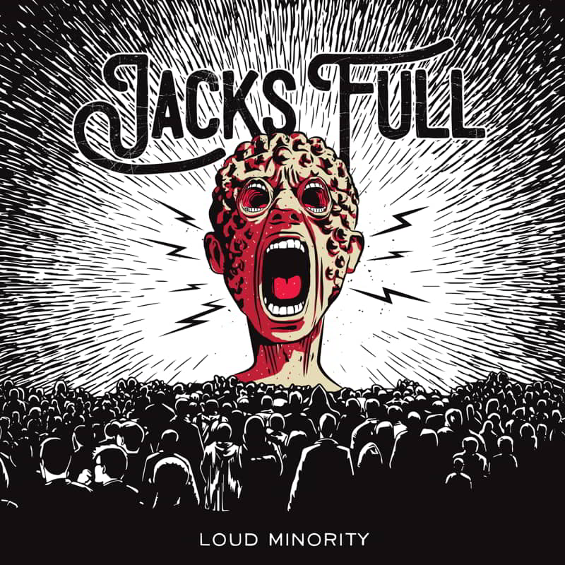 jacks full Loud Minority Album Cover
