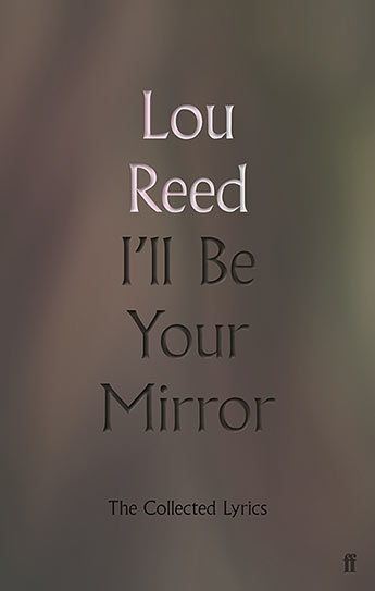 Lou reed I ll be your mirror