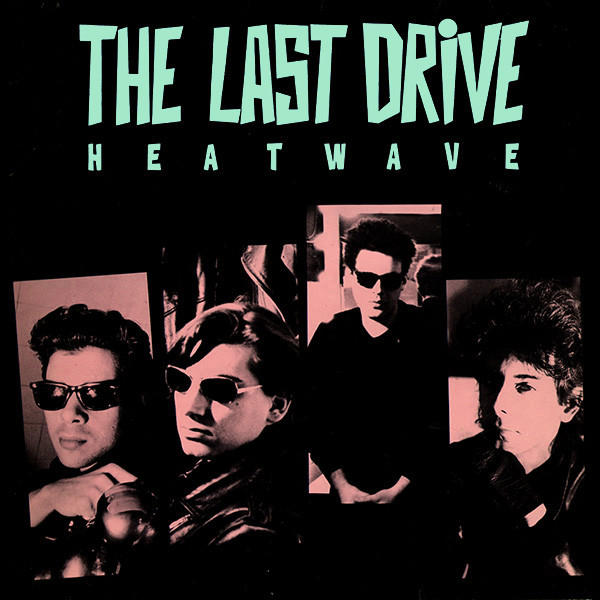 the lastdrive heatwave