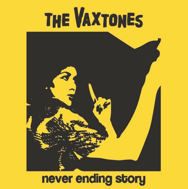 The Vaxtones Never Ending Story