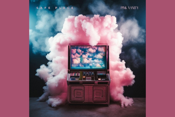 Κυκλοφόρησε το νέο άλμπουμ των PINK VANITY με τίτλο "Safe Place"