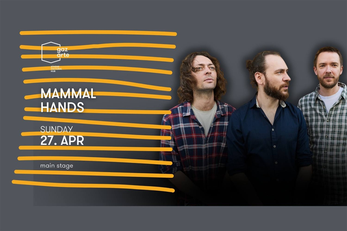 Οι καινοτόμοι jazzίστες Mammal Hands (UK), ζωντανά στο Gazarte Main Stage την Κυριακή 27 Απριλίου