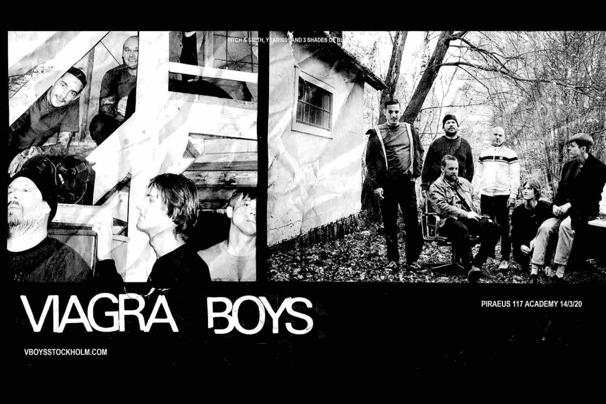 Οι Viagra Boys για πρώτη φορά στην Ελλάδα! Piraeus Academy, 14/3/2020!