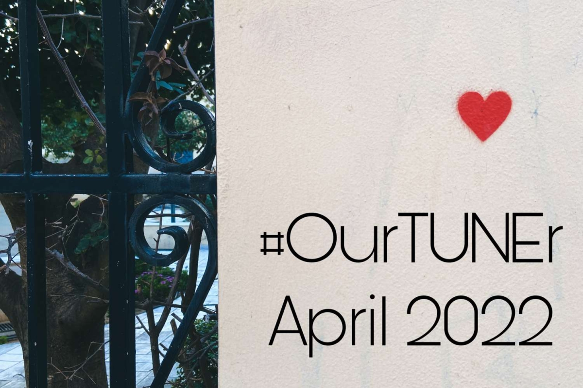 #OurTUNEr - April 2022