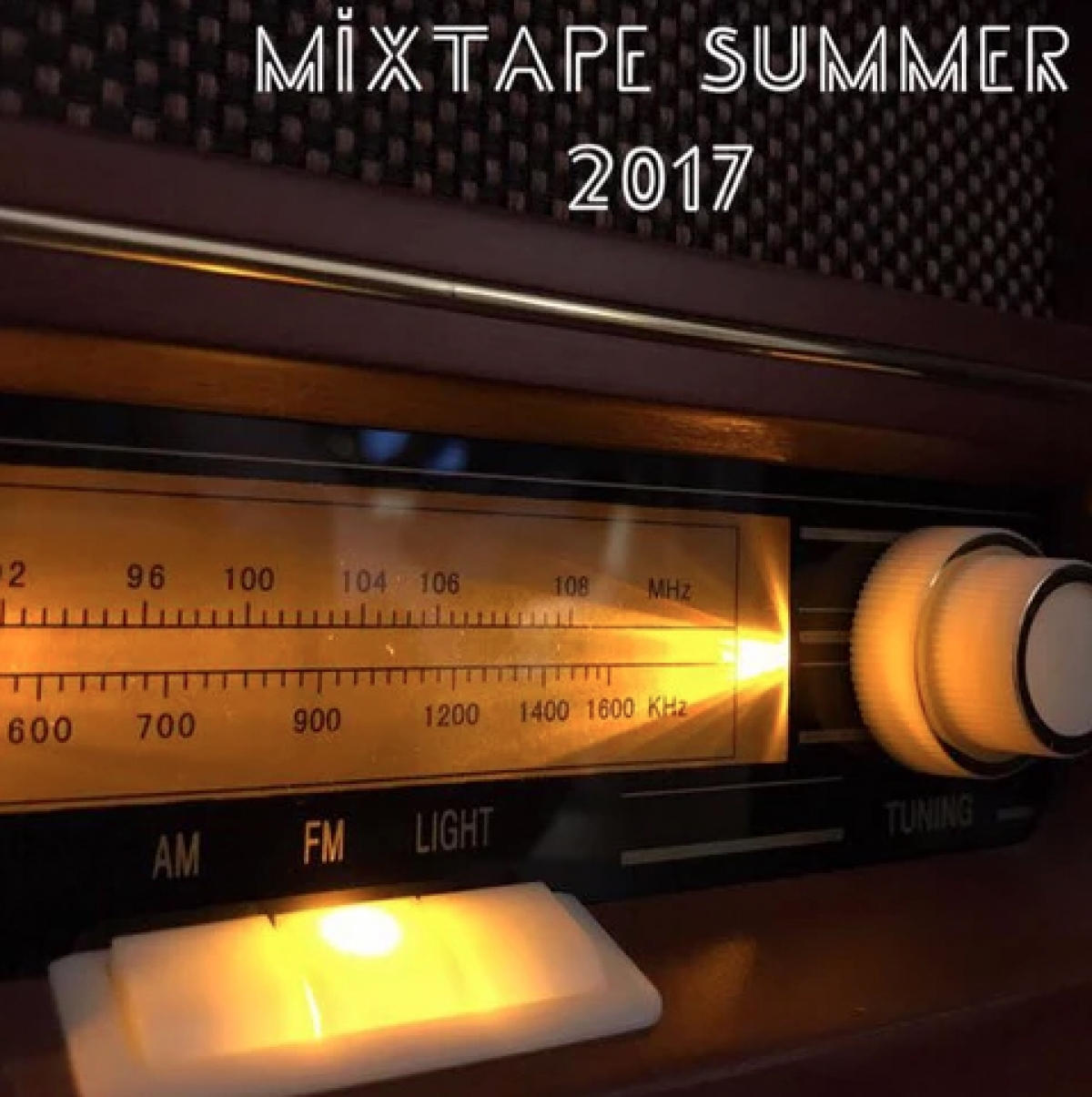 Mixtape. Summer 2017