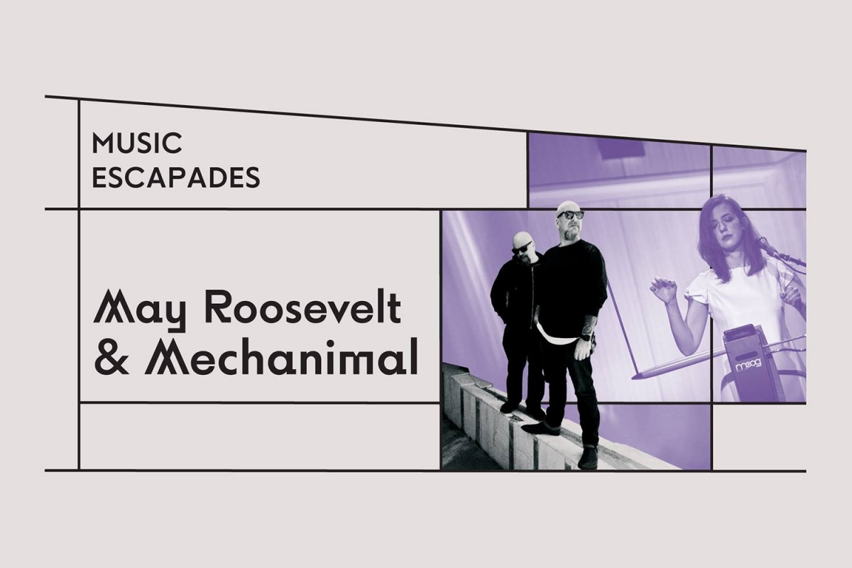 May Roosevelt &amp; Mechanimal ζωντανά στο Ίδρυμα Σταύρος Νιάρχος, Πέμπτη 12/9!