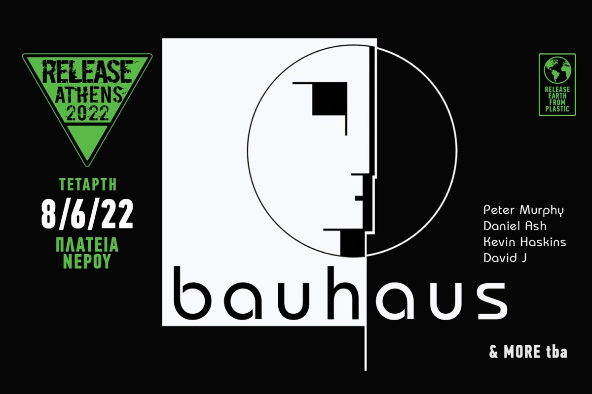 Release Athens 2022 / Bauhaus + more tba - 8/6/22, Πλατεία Νερού