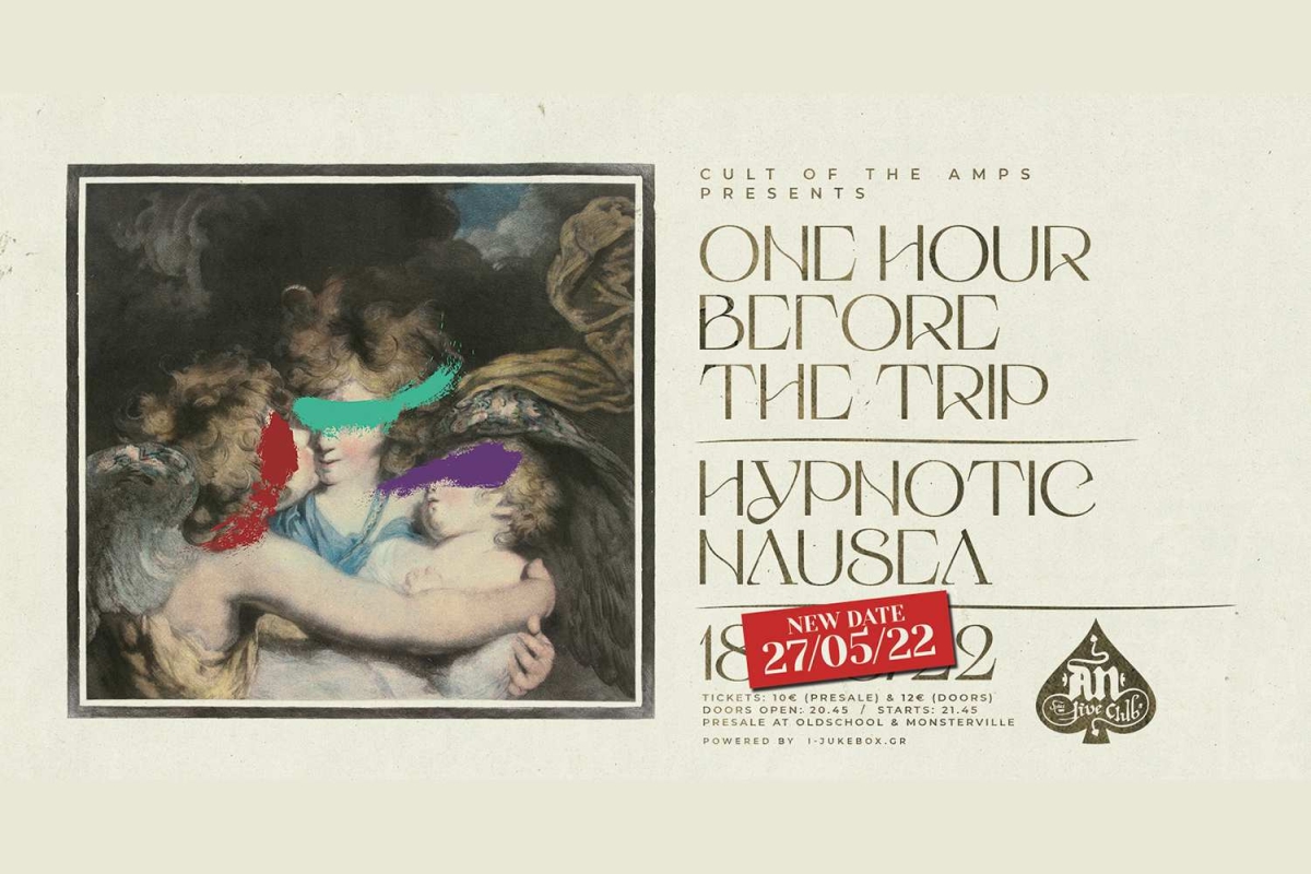 ONE HOUR BEFORE THE TRIP x HYPNOTIC NAUSEA | 27.05.22 | An Club