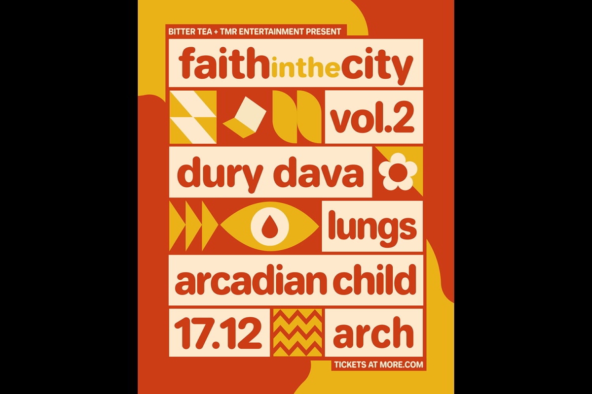 Faith In The City VOL.2: Dury Dava, LUNGS, Arcadian Child στο ARCH, Κυριακή 17.12!