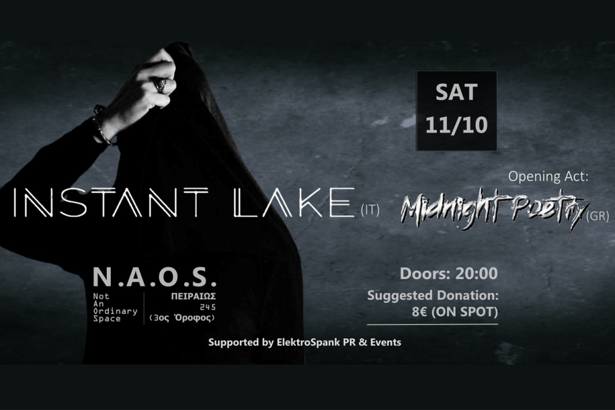 INSTANT LAKE (IT) w/ MIDNIGHT POETRY (GR) - Σάββατο 11 Οκτωβρίου - N.A.O.S. Athens