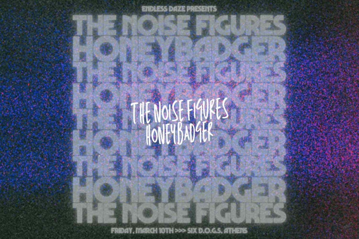 The Noise Figures // Honeybadger 10.03.2023 @ six d.o.g.s