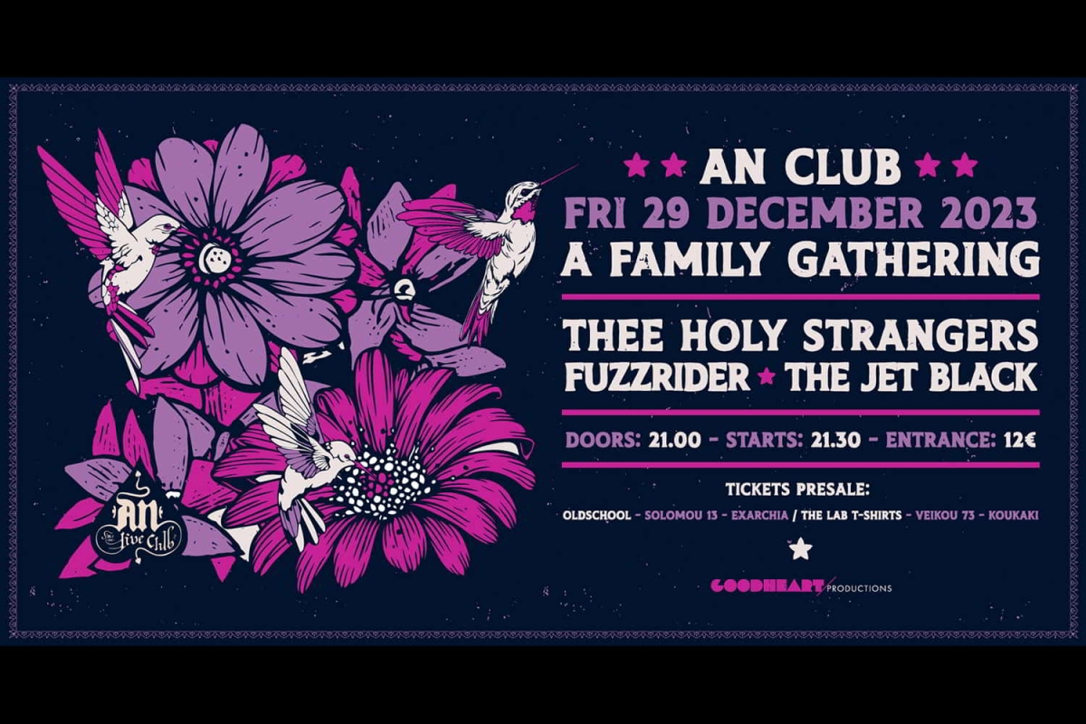 A FAMILY GATHERING: THEE HOLY STRANGERS / FUZZRIDER / THE JET BLACK | 29.12.2023 at AN CLUB!