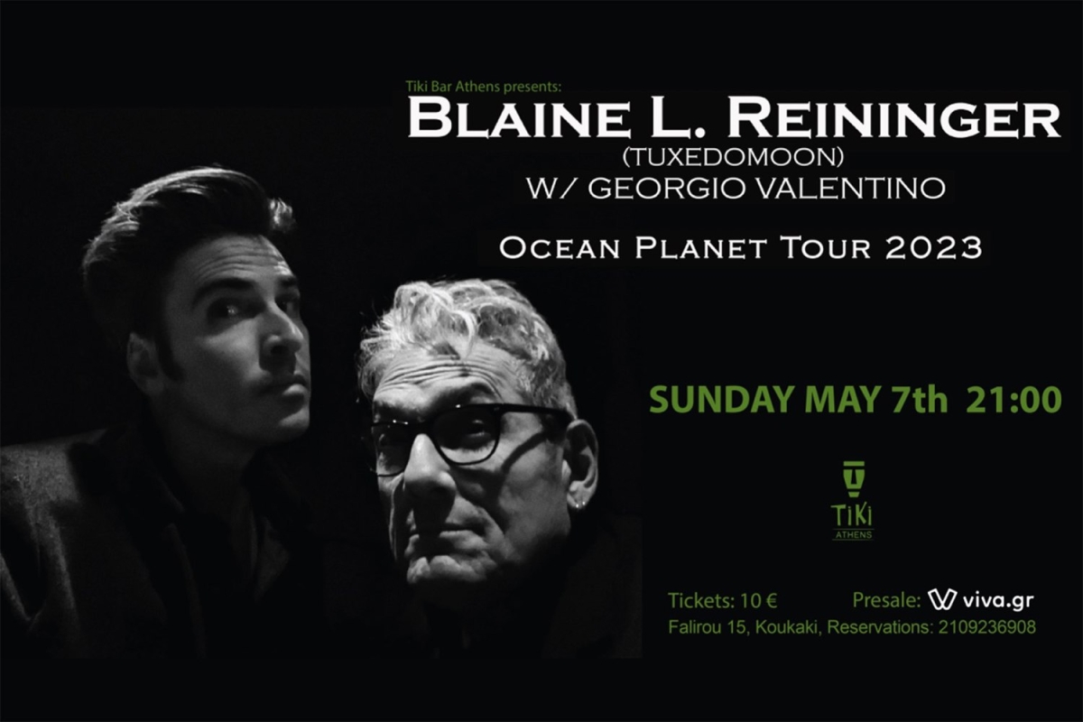BLAINE L. REININGER LIVE - OCEAN PLANET TOUR 2023 W/ GEORGIO VALENTINO, Tiki Bar Athens 7/5/2023