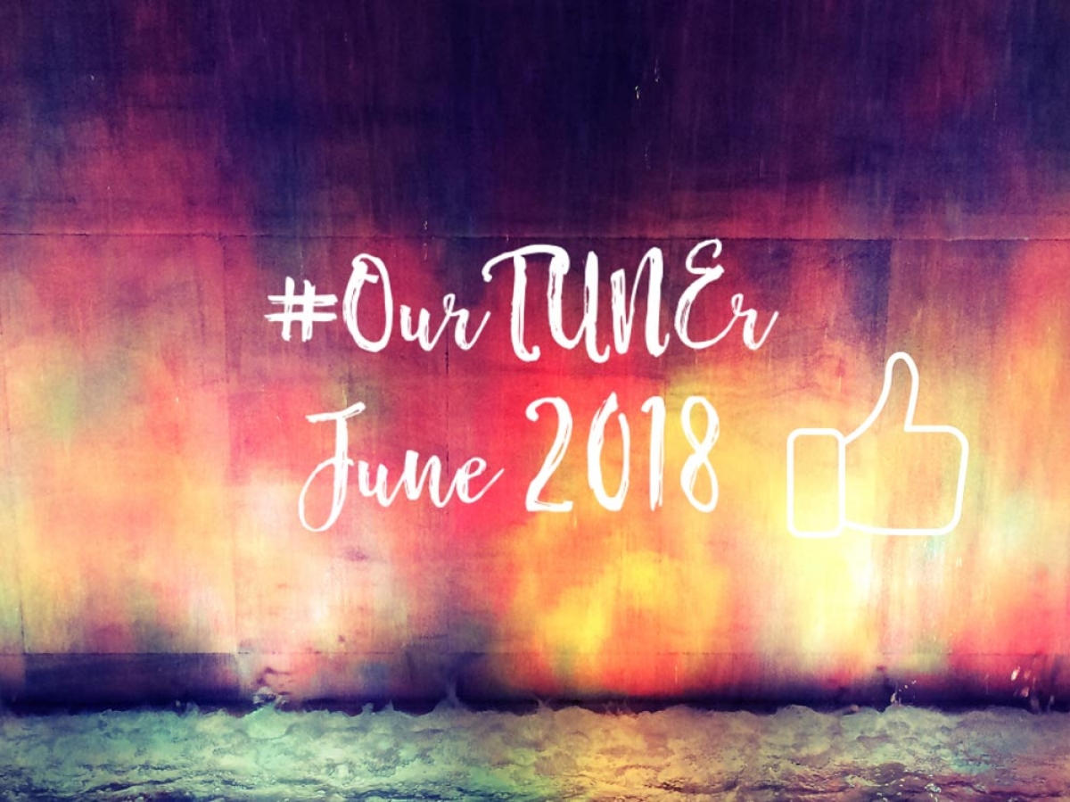 #Our TUNEr - June 2018