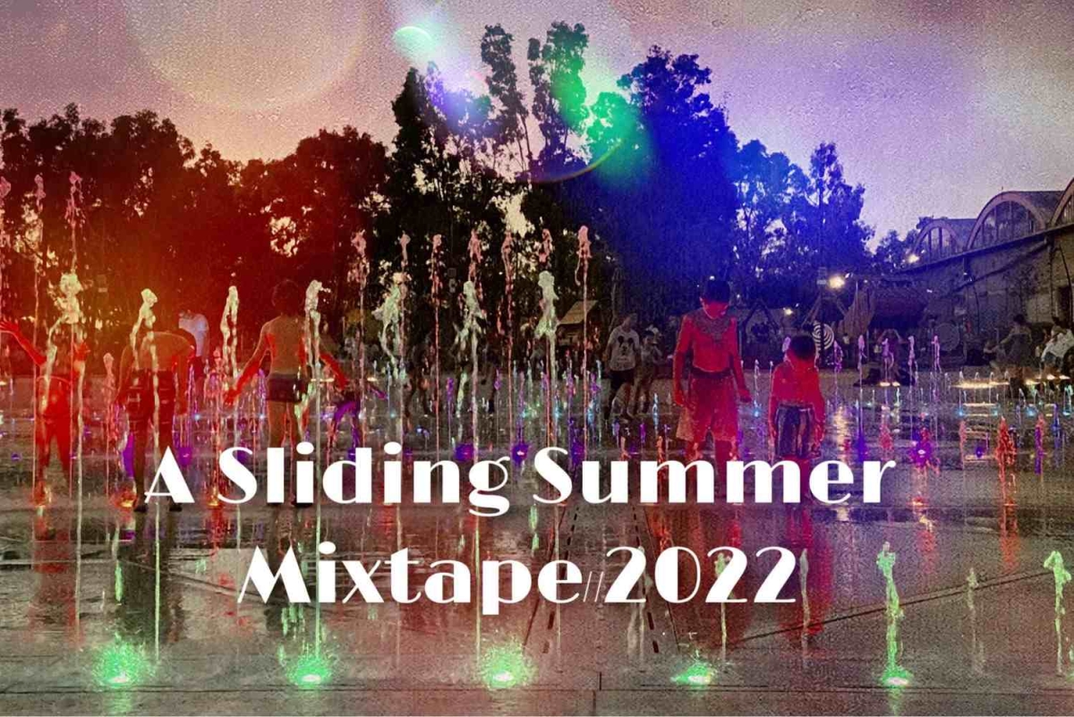 #OutandAway // A Sliding Summer Mixtape // 2022