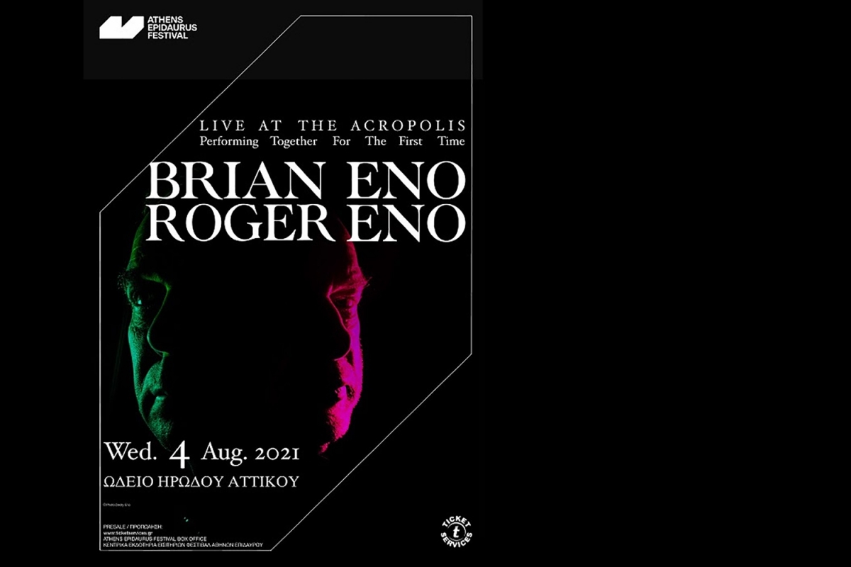 BRIAN ENO και ROGER ENO | LIVE AT THE ACROPOLIS Performing Together for the First Time | Τετάρτη 4 Αυγούστου, Ηρώδειο