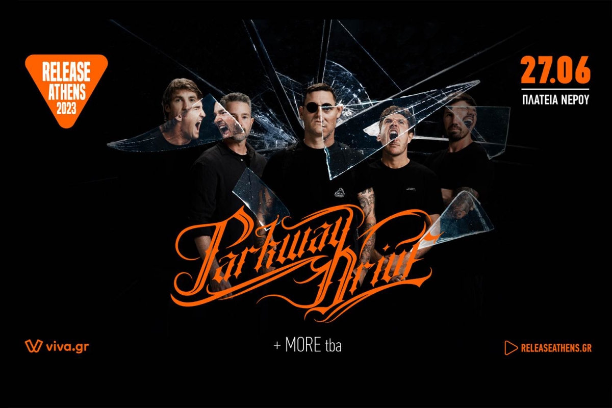 Release Athens 2023 / Parkway Drive + more tba - 27/6, Πλατεία Νερού