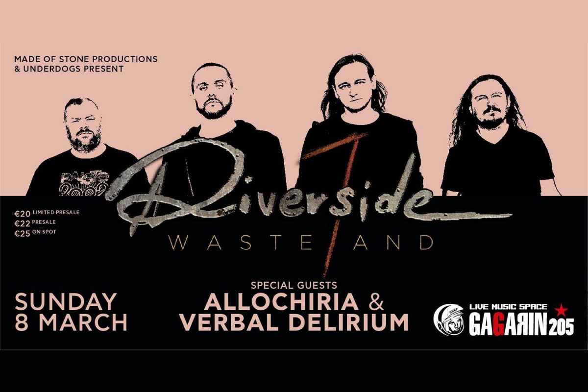 Riverside [PL] live in Athens, Gagarin205, Κυριακή 8 Μαρτίου
