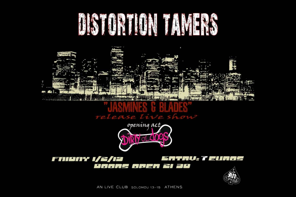 Οι Distortion Tamers στο Αν Club (Jasmines &amp; Blades Release Show) - 1/2/2019