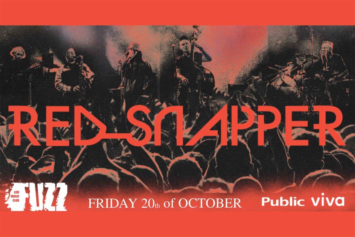 Οι μοναδικοί Red Snapper, live την Παρασκευή 20 Οκτωβρίου στο Fuzz Club!