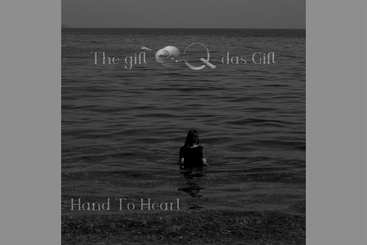 The gift |das Gift - Hand to Heart E.P. (2024, Deko)