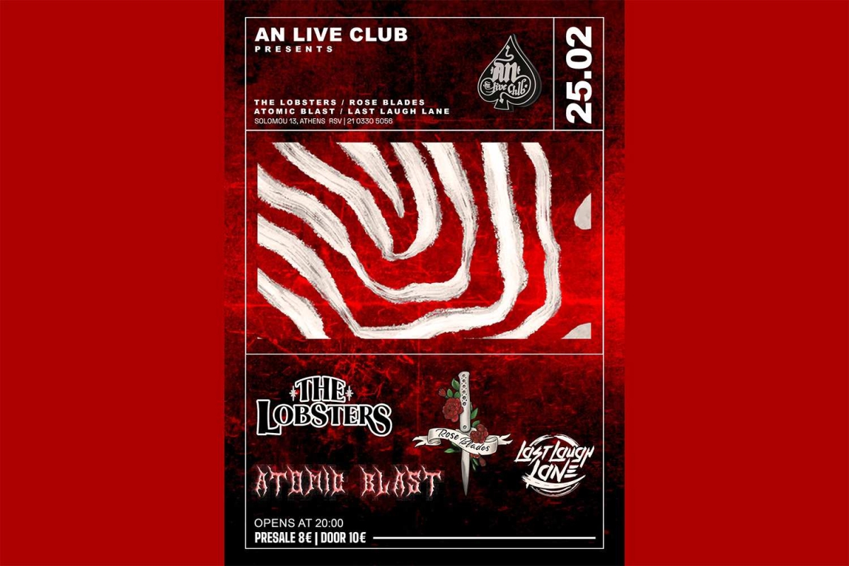 Atomic Blast / The Lobsters / Last Laugh Lane / Roseblades @ AN CLUB // 25/2/24