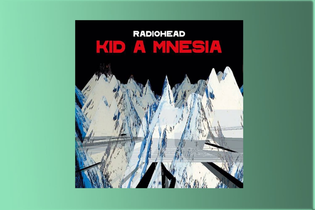 Radiohead: &quot;KID A MNESIA&quot; - 21st ANNIVERSARY TRIPLE ALBUM EDITIONS