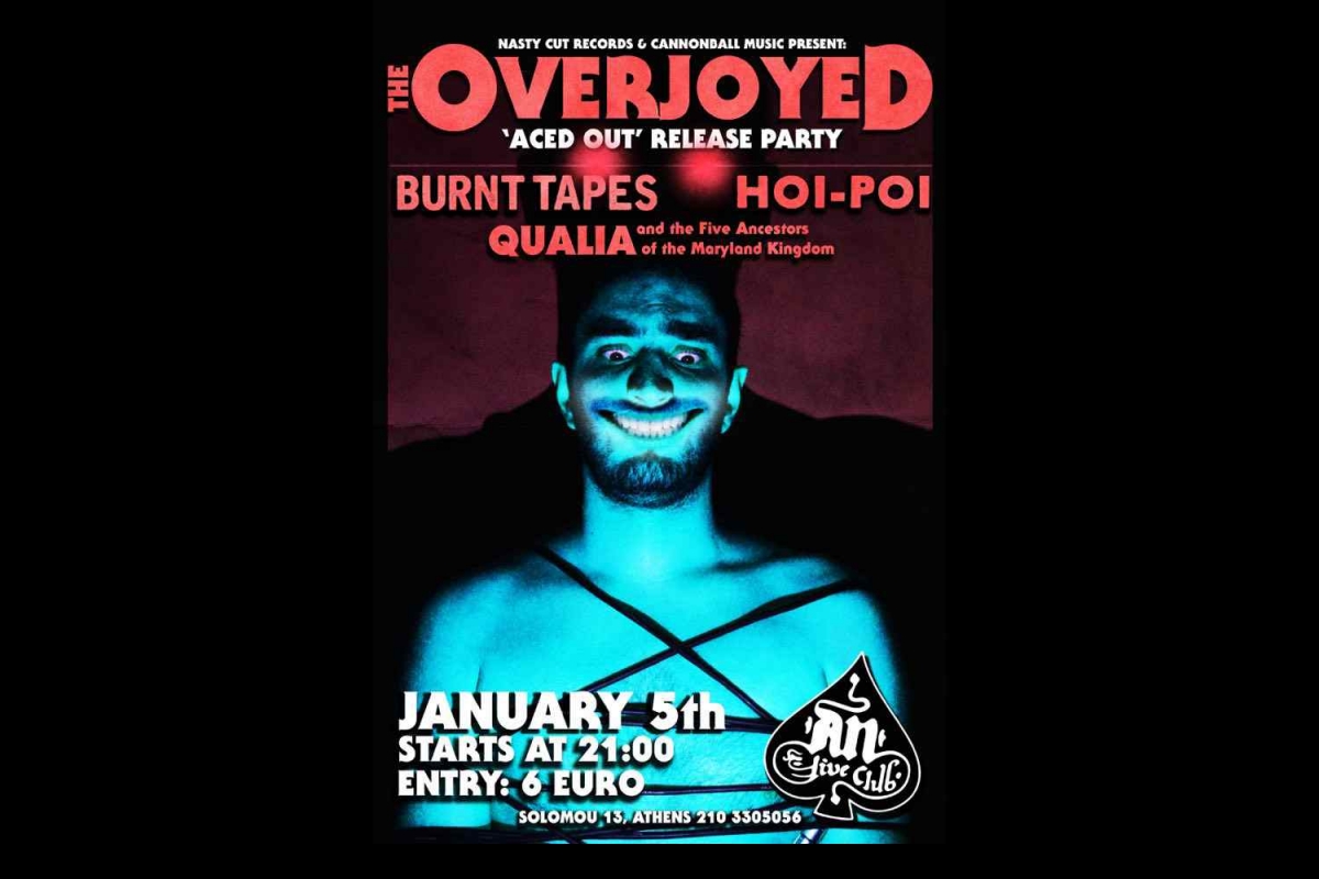 The Overjoyed: Aced Out release show στο AN Club