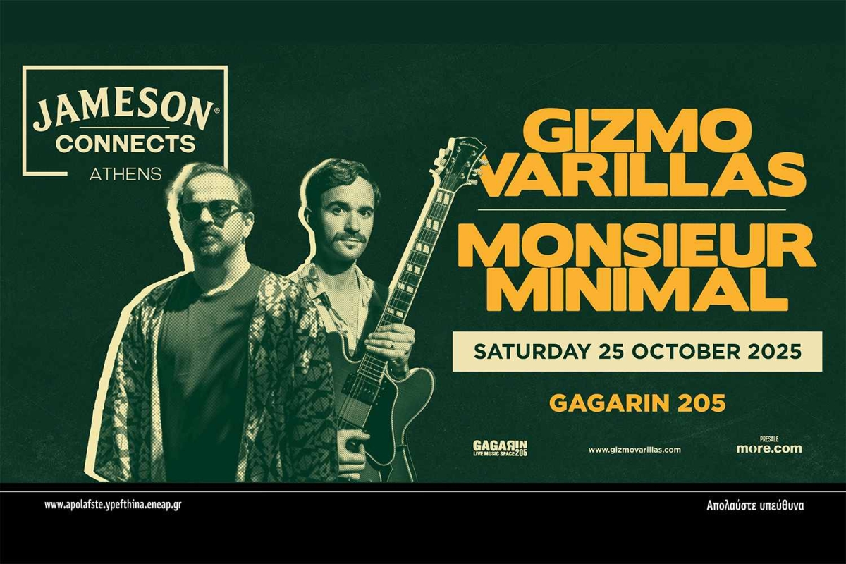 JAMESON CONNECTS music sessions | GIZMO VARILLAS &amp; MONSIEUR MINIMAL | Σάββατο 25 Οκτωβρίου | Gagarin 205