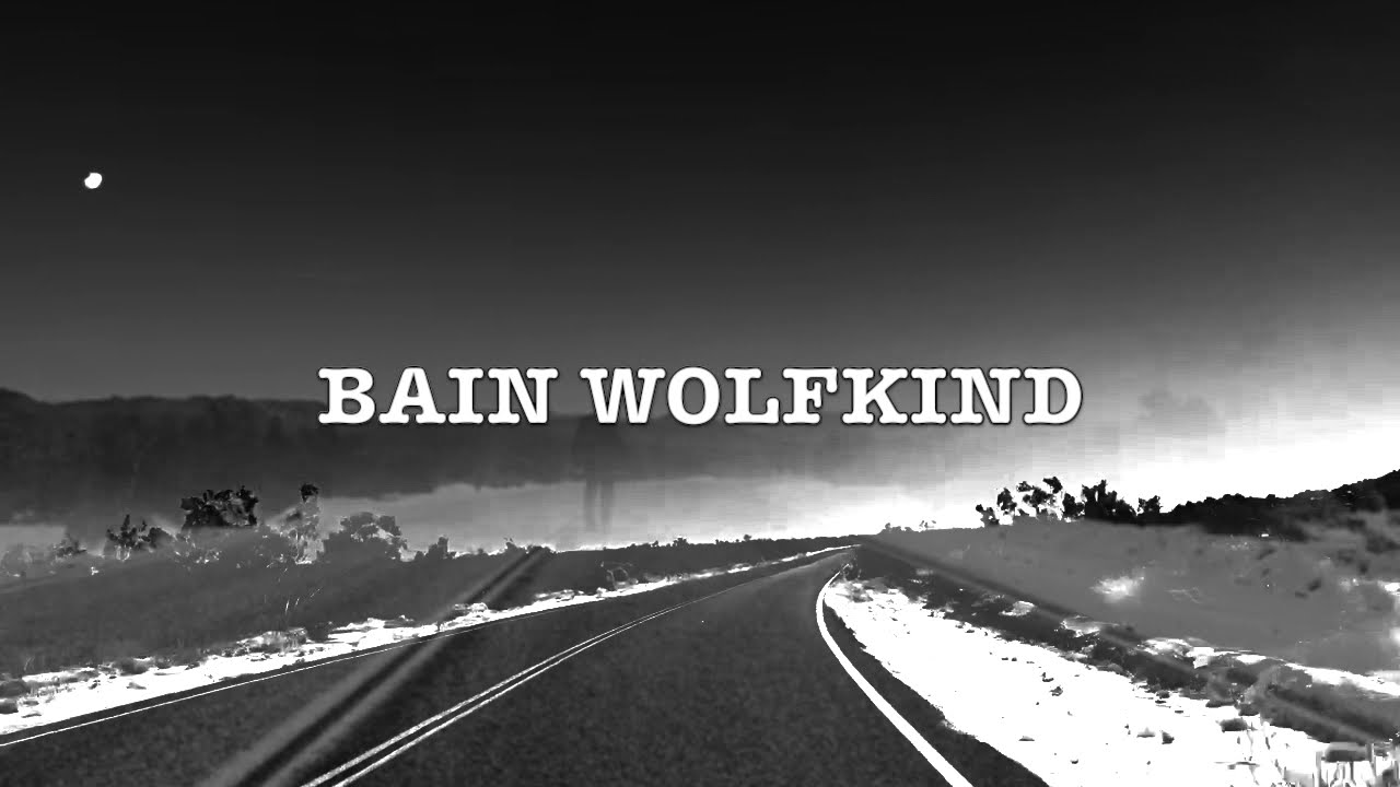 Bain Wolfkind - The Crossroads